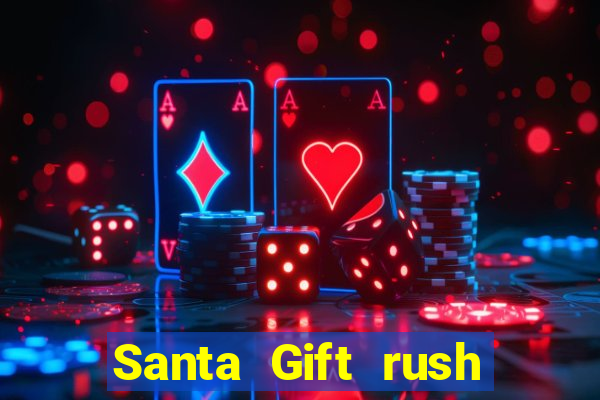 Santa Gift rush demo santa's